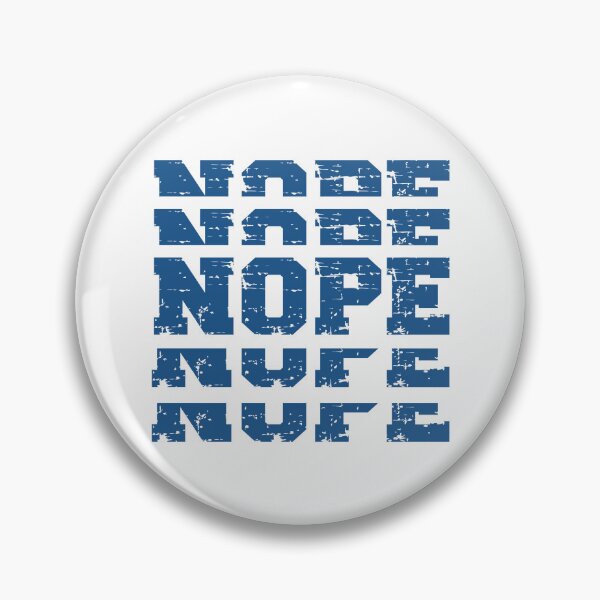 Item preview, NOPE (blue) designed and sold by planDpromotions.