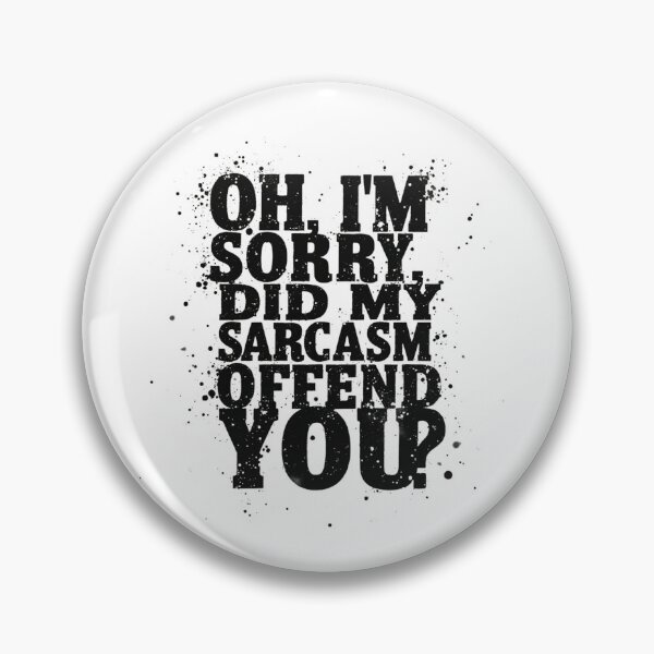 Item preview, SARCASM SAYINGS designed and sold by SignumShop.