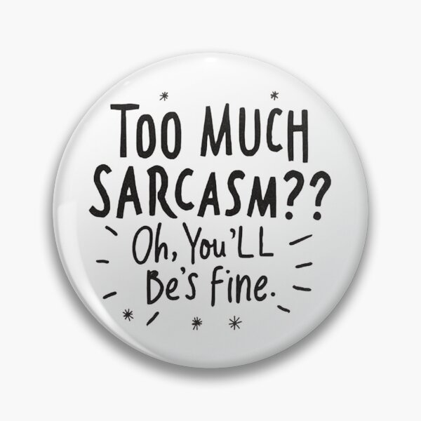 Item preview, SARCASM SAYINGS designed and sold by SignumShop.