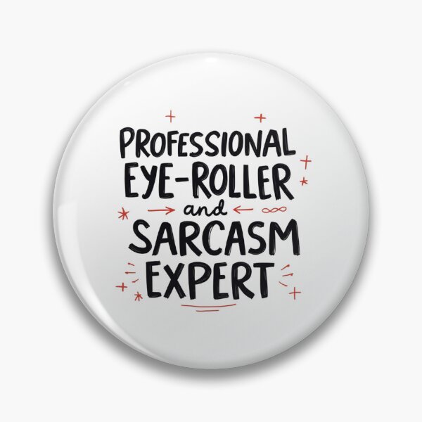 Item preview, SARCASM SAYINGS designed and sold by SignumShop.
