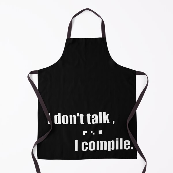Item preview, I don't talk, I compile designed and sold by coyoteink.