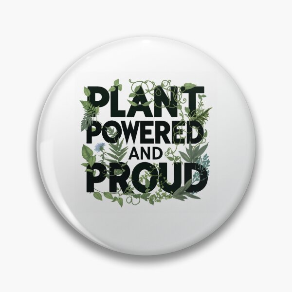 Item preview, Plan powered and proud designed and sold by veganeats.