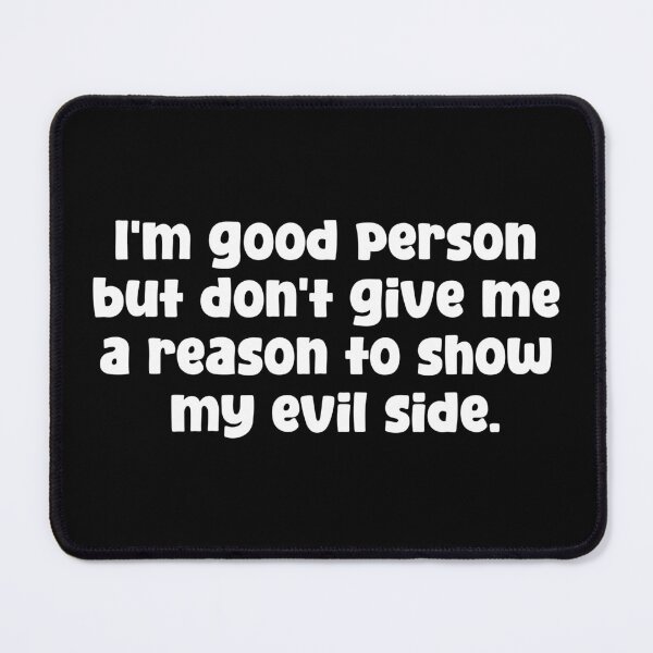 Item preview, I'm good person designed and sold by zeeshanahmad888.