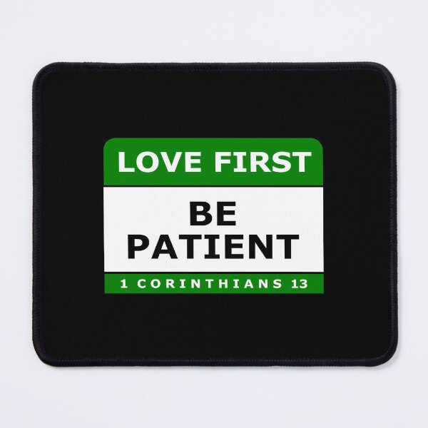 Item preview, Love first, be patient designed and sold by Warih.