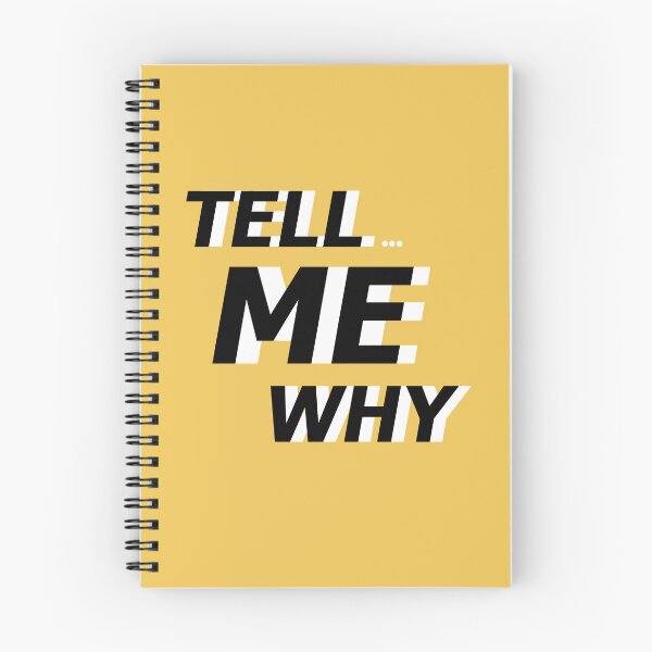 Item preview, Tell Me Why Quote  designed and sold by Wish Design.