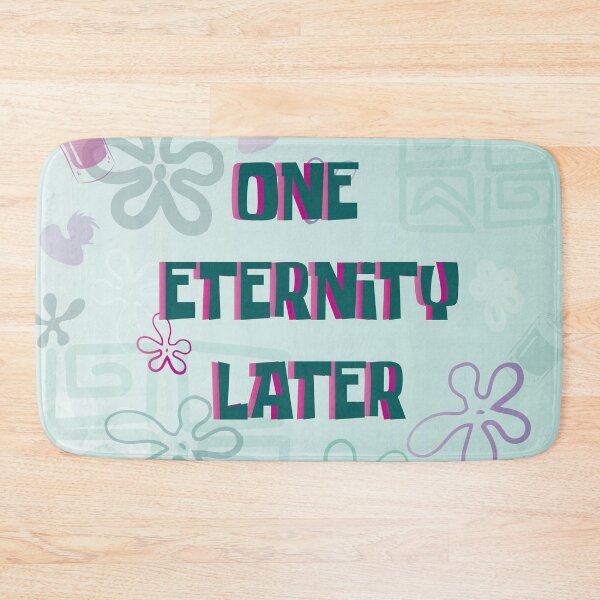Item preview, One eternity later, take your time, me-time.  designed and sold by melissamaduka.