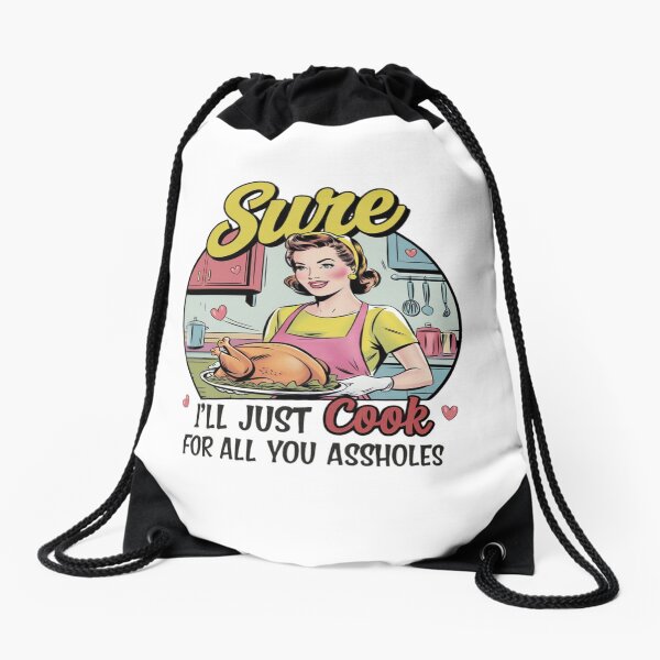 Item preview, Sarcastic Vintage Housewife Sure i'll just cook for all you assholes designed and sold by Mateusz Majcherek.