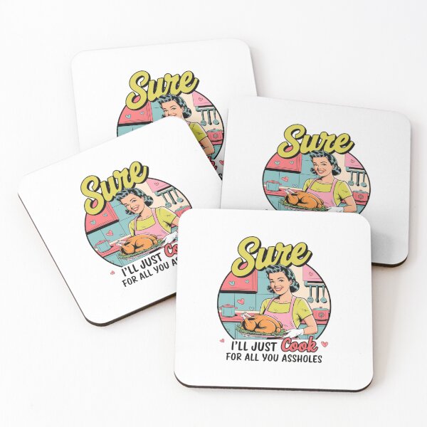 Item preview, Sarcastic Vintage Housewife Sure i'll just cook for all you assholes designed and sold by Mateusz Majcherek.
