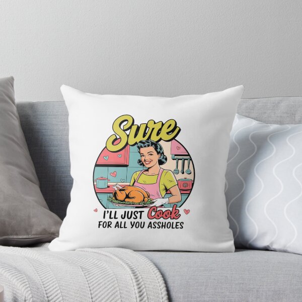 Item preview, Sarcastic Vintage Housewife Sure i'll just cook for all you assholes designed and sold by Mateusz Majcherek.