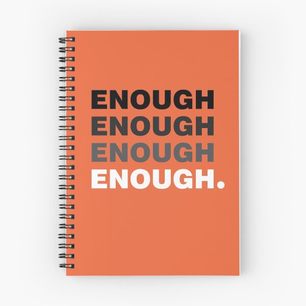 Item preview, Enough Enough Enough - Wear Orange Gun Violence Control designed and sold by maxarus.