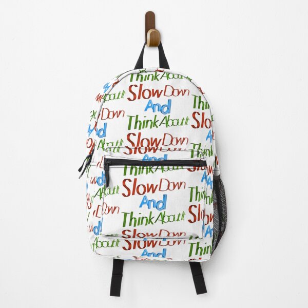 Item preview, Slow Down And Think About It designed and sold by Henrylizarraga.