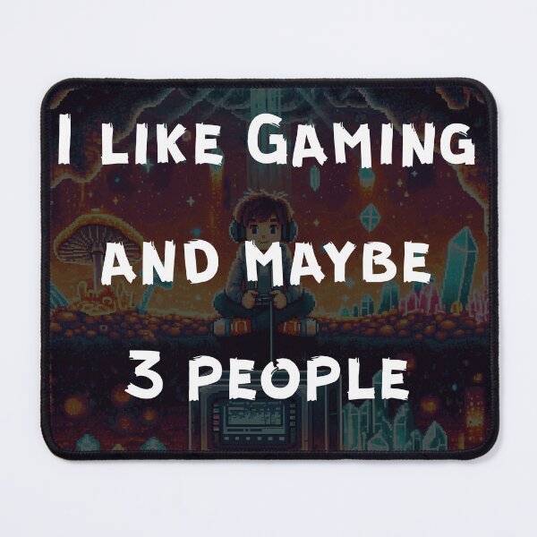Item preview, I like Gaming and maybe 3 people designed and sold by Sky-99.