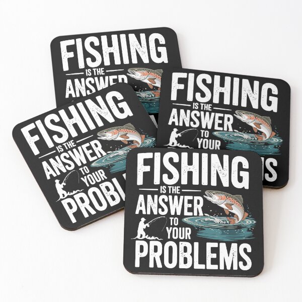 Item preview, Fishing: The Answer to All Problems designed and sold by Mkx8.