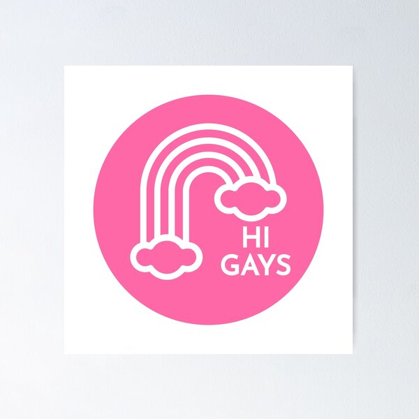 Item preview, "Hi Gays" in Pink with Rainbow, Pride, LGBTQ Design in Circle designed and sold by PrismPulse415.