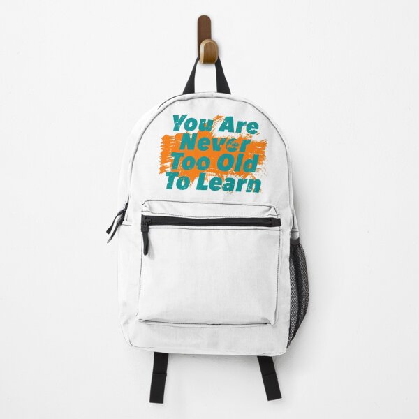 Item preview, You Are Never Too Old To Learn designed and sold by Henrylizarraga.