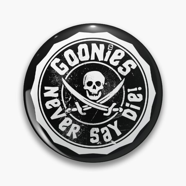Item preview, Goonies never say die designed and sold by Durro.