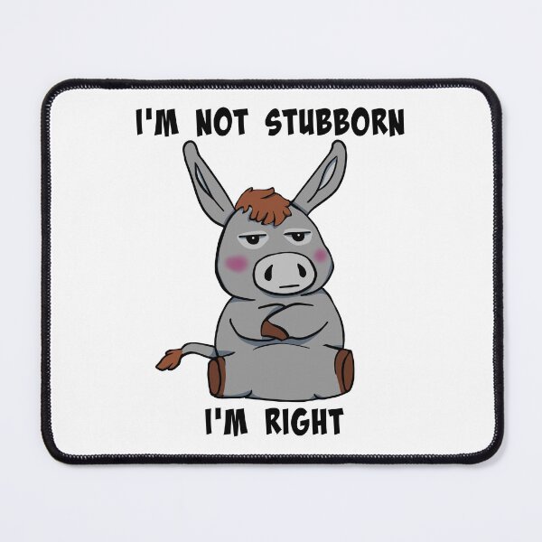 Item preview, Not a Stubborn Mule designed and sold by Batmantis275.