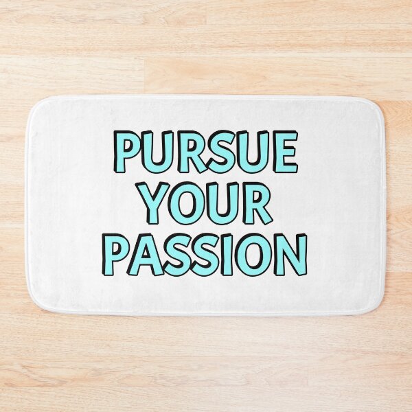 Item preview, Pursue your passion  - short motivational phrases  designed and sold by Inspirationmotivation.