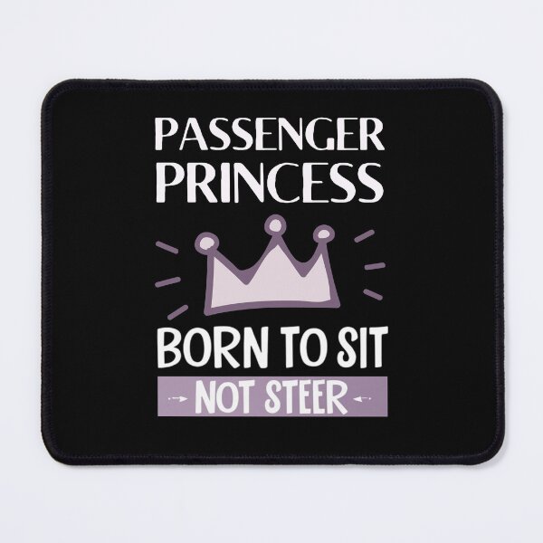 Item preview, funny passenger princess with crown| born to set  designed and sold by Drive-Darling.