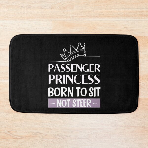 Item preview, funny passenger princess with crown| born to set  designed and sold by Drive-Darling.