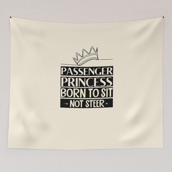Item preview, funny passenger princess with crown| born to set  designed and sold by Drive-Darling.