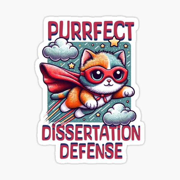 Item preview, Purrfect Dissertation Defense | Thesis Defense Cat Lover | Dissertation Defense Cat Lover Present | PhD Grad designed and sold by jadedscientist.