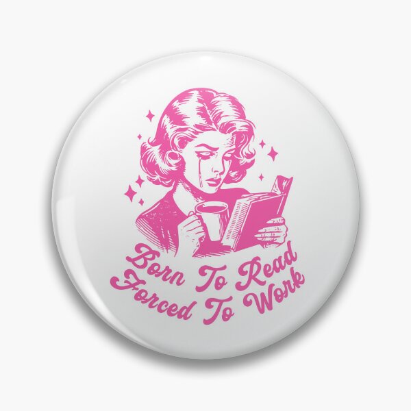 Item preview, Born To Read Forced To Work Pages Over Paychecks for Book Lovers Pink Bookish designed and sold by StickyBook.