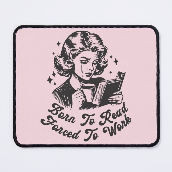 Item preview, Born To Read Forced To Work Pages Over Paychecks for Book Lovers Black and White Bookish designed and sold by StickyBook.