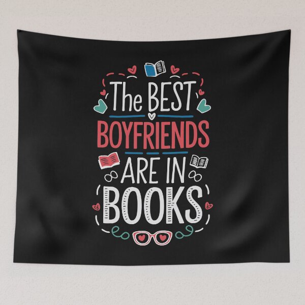 Item preview, The Best Boyfriends Are in Books – Literary Love - Bibliophile - dark bg designed and sold by pixelated_echoes.