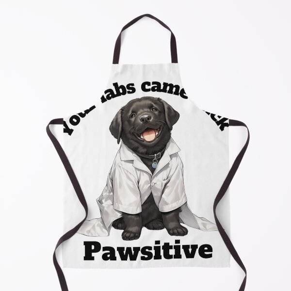 Item preview, Your labs came back pawsitive! designed and sold by MendaciousMina.