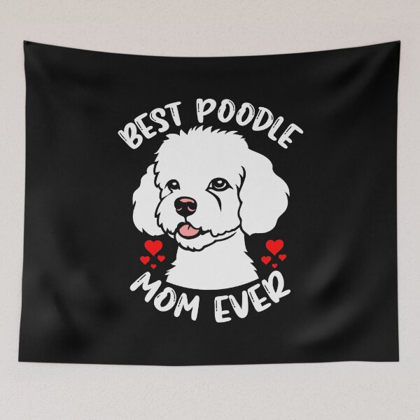 Item preview, Best Poodle Mom Ever designed and sold by Mustapha  ALAHAYANE.