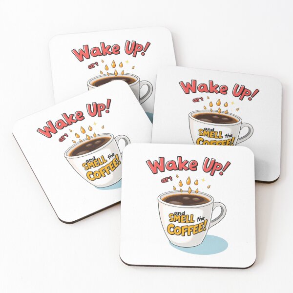 Item preview, Wake Up and Smell the Coffee! designed and sold by Creative128.