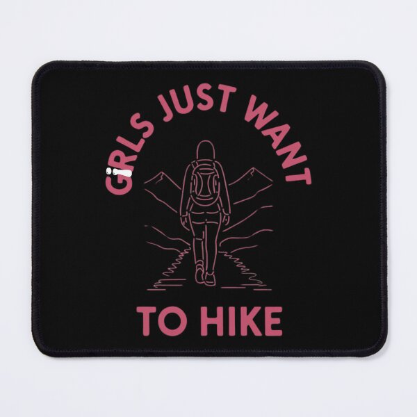 Item preview, Girls Just Want To Hike Women's Hiking Tee designed and sold by BLZART.