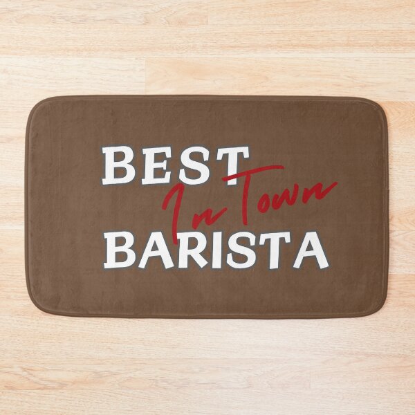 Item preview, Best Barista In Town Kitchen Restaurant Coffee Shop designed and sold by LGbubble.