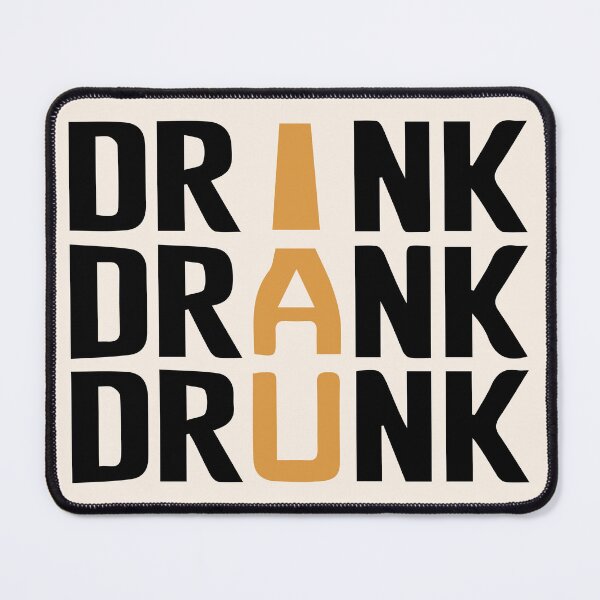 Item preview, Drink Drank Drunk designed and sold by HipsterAnimals.