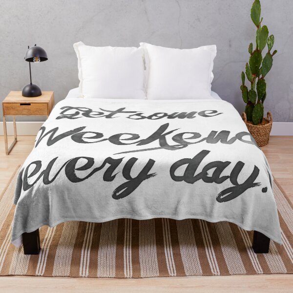 Item preview, Get Some Weekend Every Day Inspirational Quote Watercolor Black White paint designed and sold by PaintedRose.