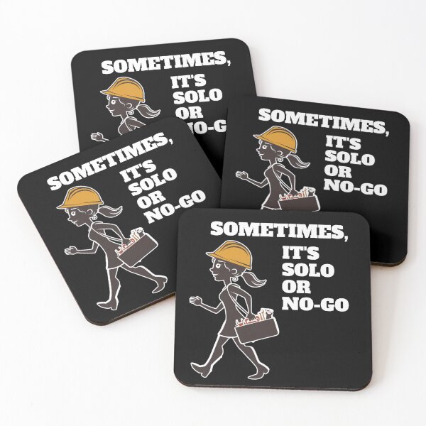 Item preview, Sometimes, It's Solo or No-Go - Inspirational Quote designed and sold by signshirtz.