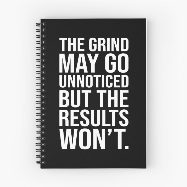 Item preview, Grind Unnoticed But Not Results - Success Motivational designed and sold by chantastical.