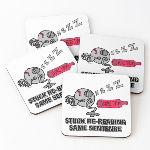 Item preview, Stuck Re-Reading Same Sentence (Too Much Theory) designed and sold by GetContented.