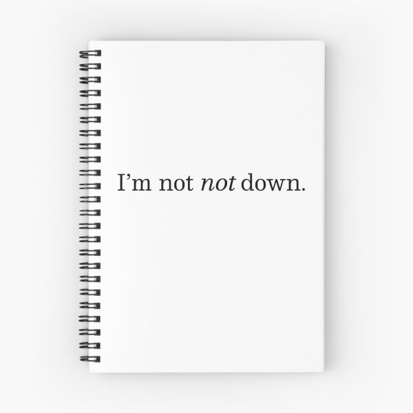 Item preview, Im not not down funny design  designed and sold by Alicia Perrelli.