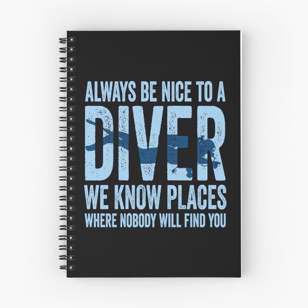 Item preview, Always Be Nice To A Diver Scuba Diving Diver designed and sold by Blok45.