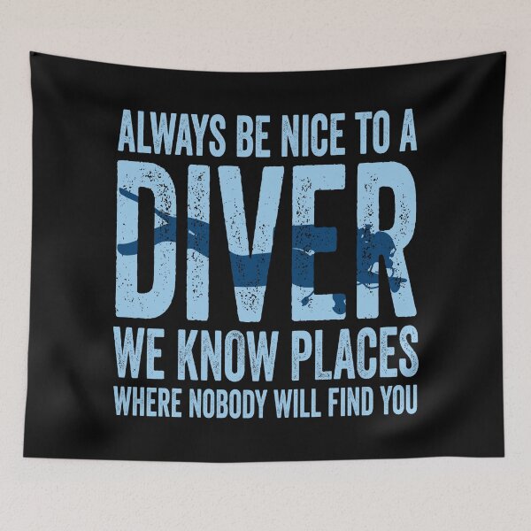 Item preview, Always Be Nice To A Diver Scuba Diving Diver designed and sold by Blok45.