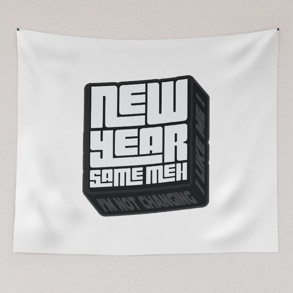 Item preview, New Year Same Meh - Meme designed and sold by Whimsical  Thinker.