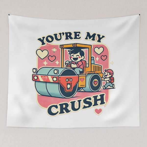 Item preview, You're My Crush" Cartoon Road Roller Valentine's Day Design designed and sold by DEEPDesignsART.
