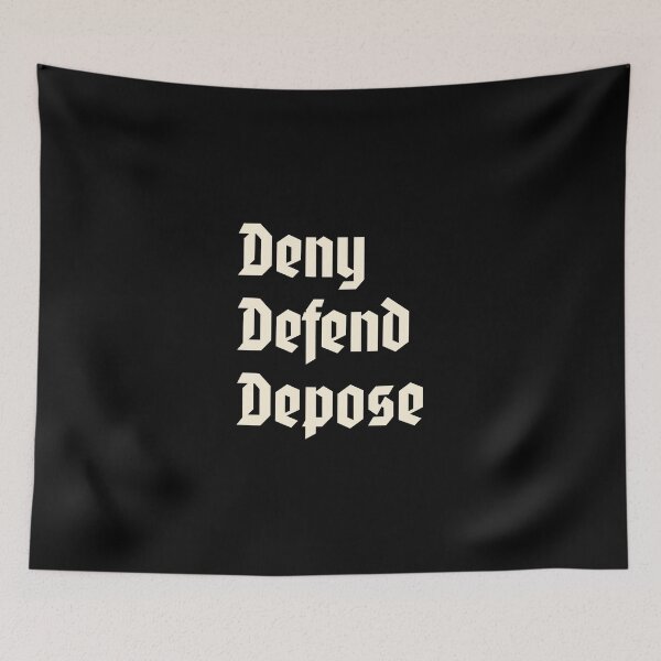 Item preview, DENY, DEFEND, DEPOSE designed and sold by VILLIZE.