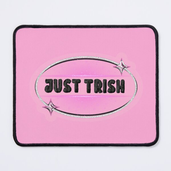 Item preview, JUST TRISH, TRISHA PAYTAS, BLACK FUZZY LETTERS, GLITTER, LIGHT PINK designed and sold by larissa-myrie.