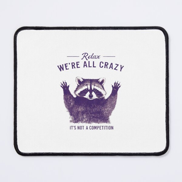 Item preview, We Are All Crazy - Fun and Quirky Design for T-Shirts, Stickers, and More designed and sold by Colorful-Garden.