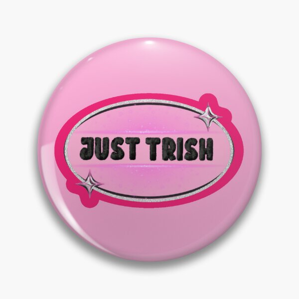 Item preview, JUST TRISH, TRISHA PAYTAS, BLACK FUZZY LETTERS, GLITTER, DARK PINK OUTLINE designed and sold by larissa-myrie.