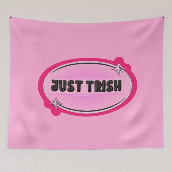 Item preview, JUST TRISH, TRISHA PAYTAS, BLACK FUZZY LETTERS, GLITTER, DARK PINK OUTLINE designed and sold by larissa-myrie.