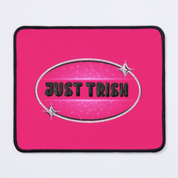 Item preview, JUST TRISH, TRISHA PAYTAS, BLACK FUZZY LETTERS, GLITTER, DARK PINK designed and sold by larissa-myrie.